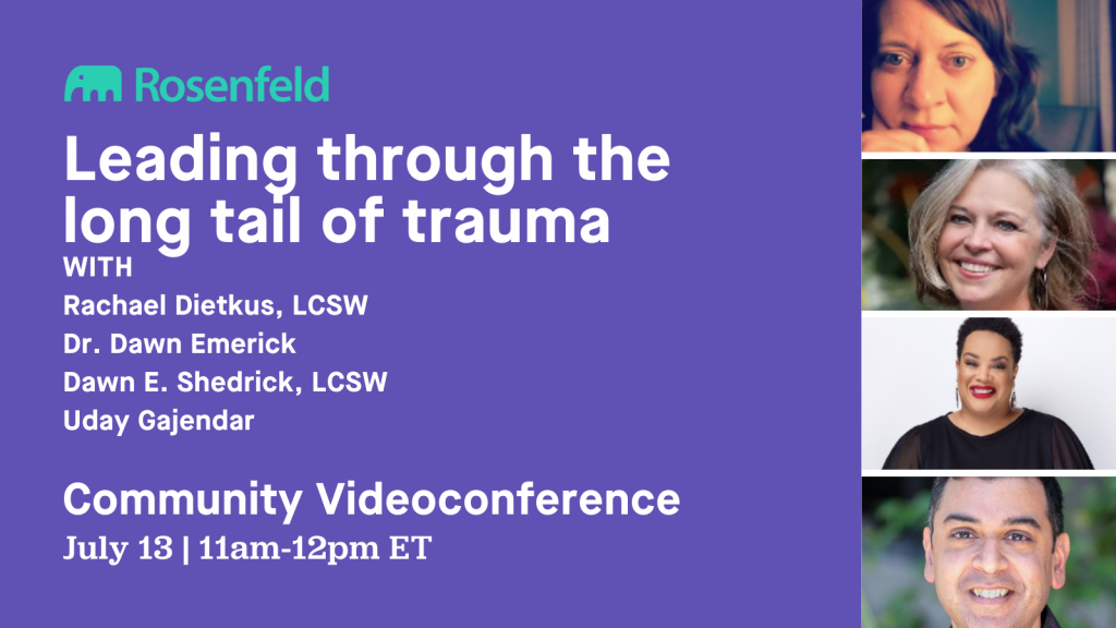 Community Videoconference: Leading through the long tail of trauma