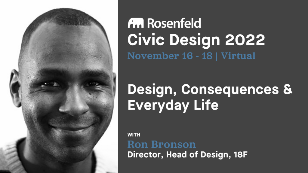 Design, Consequences & Everyday Life