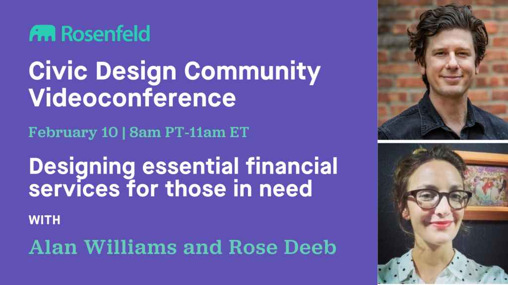 Civic Design Community Videoconference with Alan Williams and Rose Deeb, February 10, 11am ET