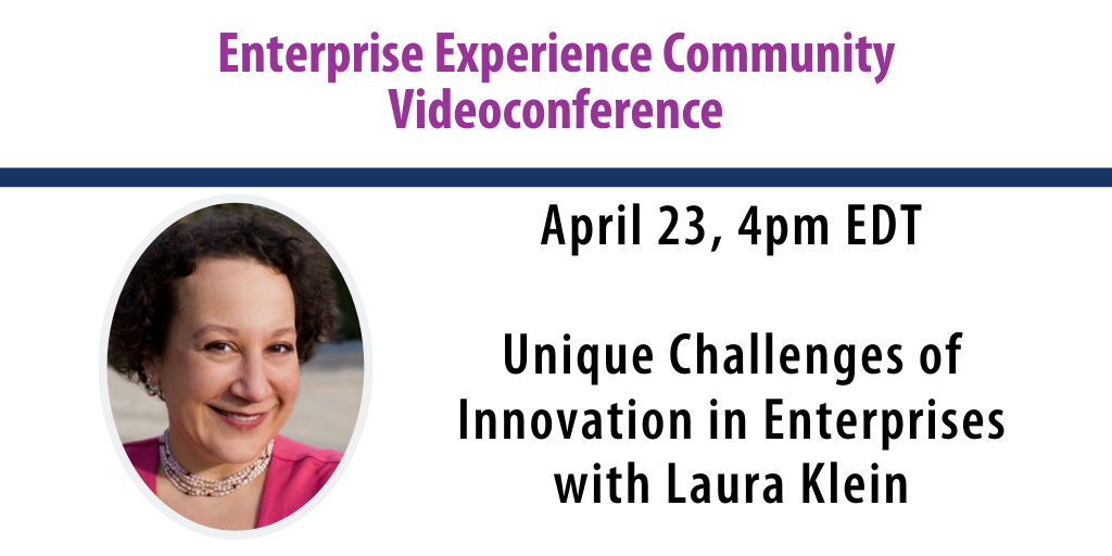 Videoconference: Unique challenges of innovation in enterprises with Laura Klein