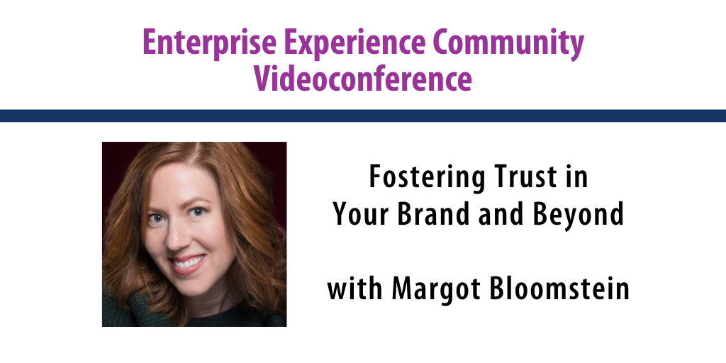 Videoconference recording: Fostering Trust in Your Brand and Beyond with Margot Bloomstein