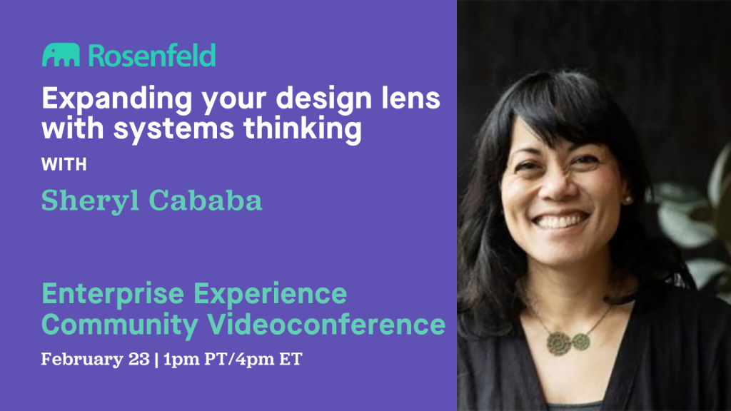 Videoconference: Expanding Your Design Lens with Systems Thinking