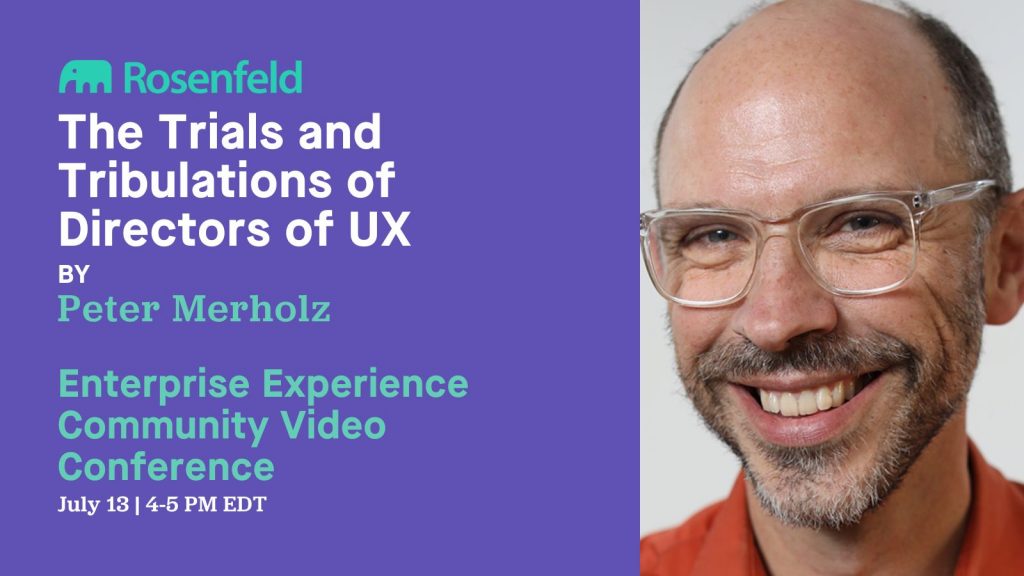 Videoconference: The Trials and Tribulations of Directors of UX