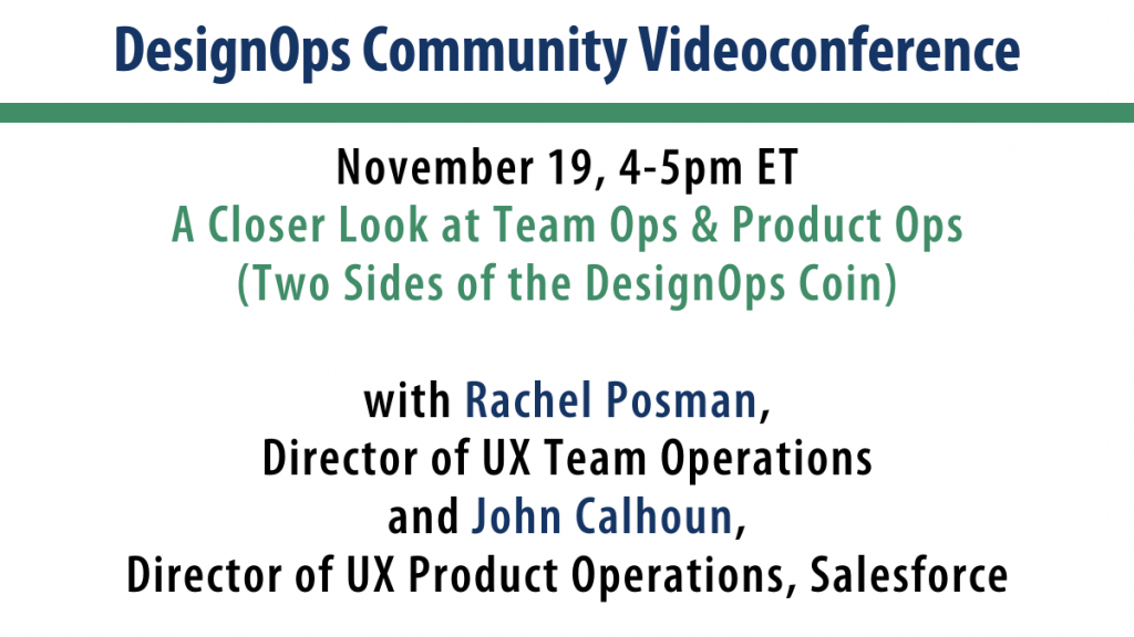 Videoconference: A Closer Look at Team Ops and Product Ops (Two Sides of the DesignOps Coin)