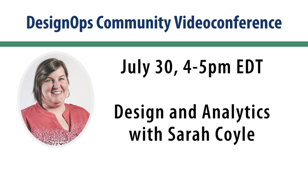 Videoconference: Design and Analytics with Sarah Coyle