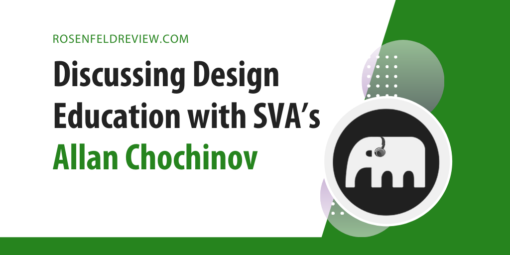 Podcast: Discussing Design Education with SVA’s Allan Chochinov
