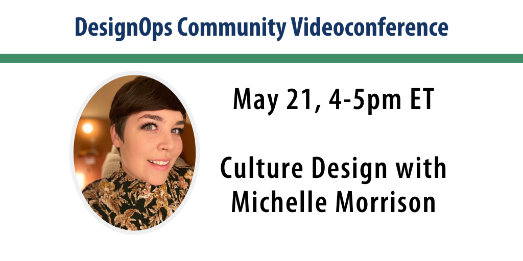 Videoconference: Culture Design with Michelle Morrison