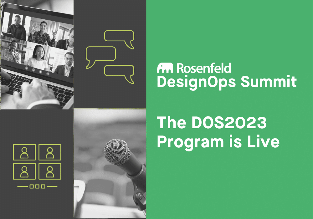 The DesignOps Summit Conference Program is Now Live! Rosenfeld Media