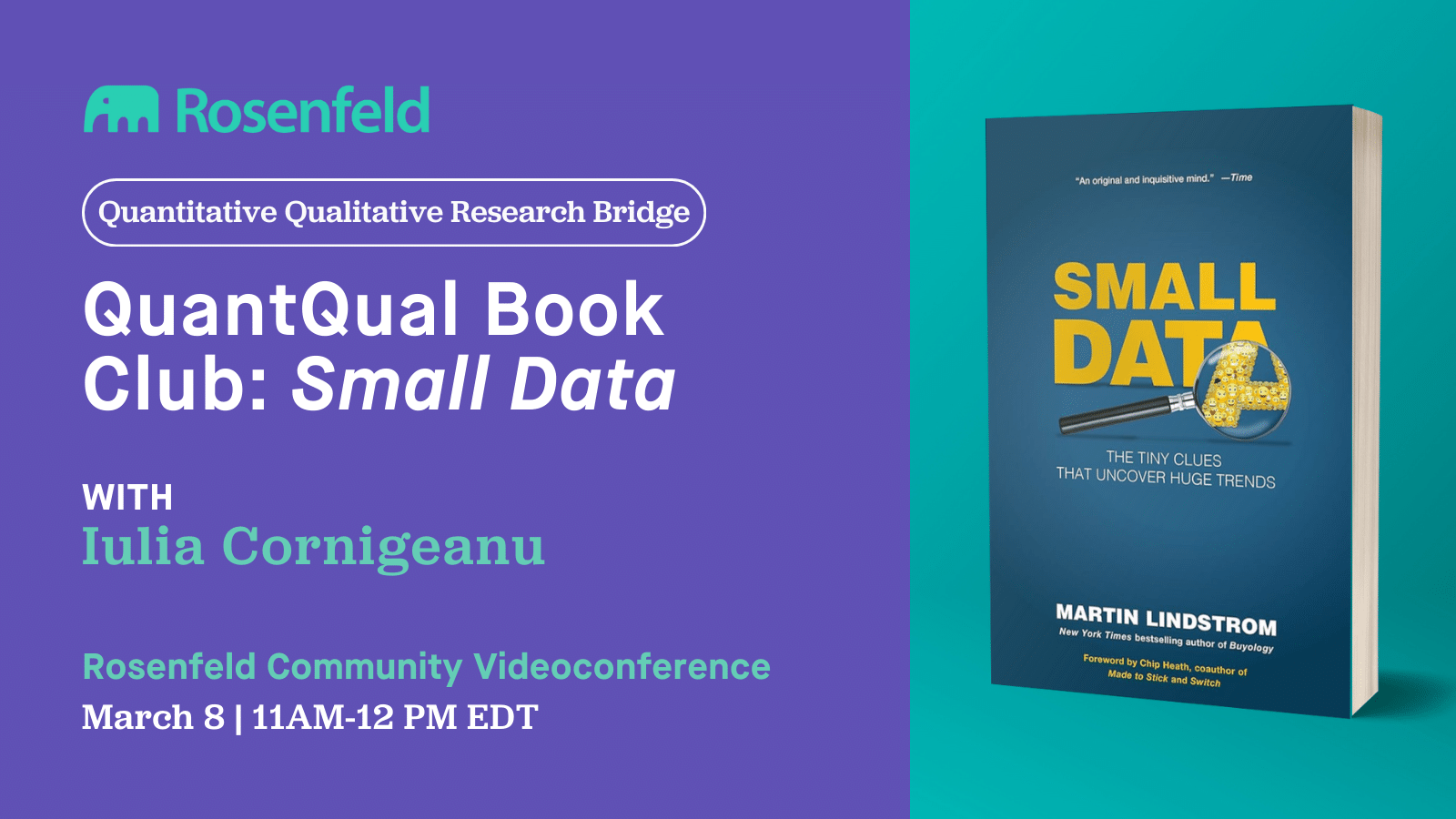 QuantQual Book Club Small Data (Videoconference) Rosenfeld Media